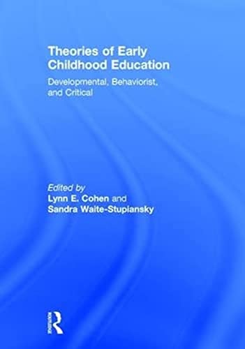 Stock image for Theories of Early Childhood Education: Developmental, Behaviorist, and Critical for sale by ZBK Books