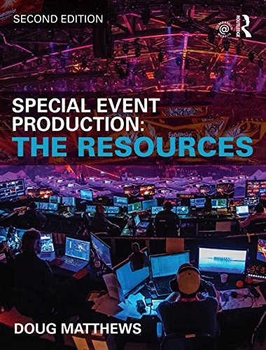 9781138189751: Special Event Production: The Process & The Resources 2e