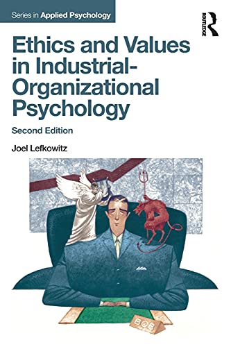 Beispielbild fr Ethics and Values in Industrial-Organizational Psychology zum Verkauf von ThriftBooks-Dallas