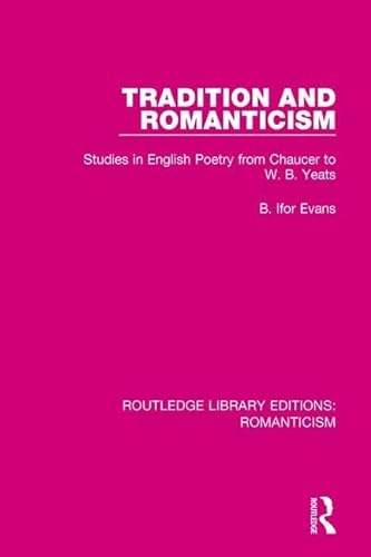 Beispielbild fr Tradition and Romanticism zum Verkauf von Blackwell's