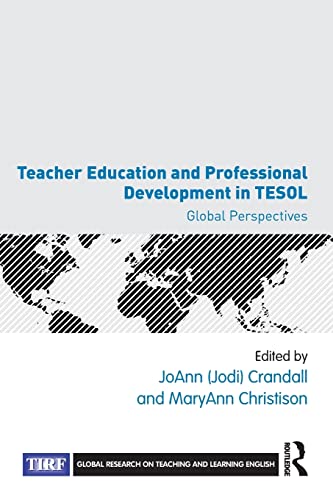 Beispielbild fr Teacher Education and Professional Development in Tesol: Global Perspectives zum Verkauf von Revaluation Books