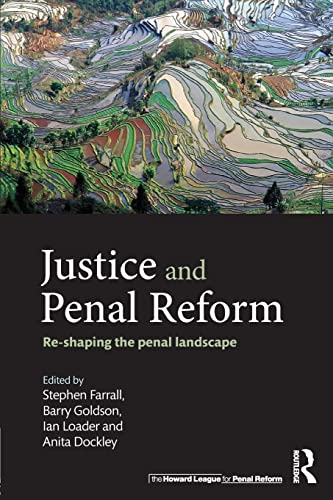 9781138191075: Justice and Penal Reform: Re-shaping the Penal Landscape
