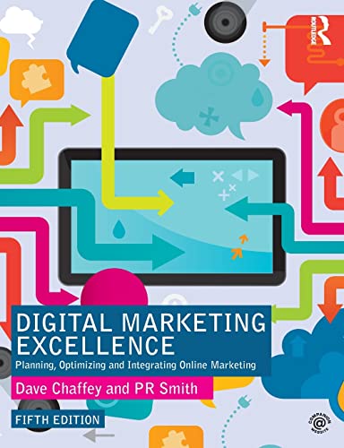 Beispielbild fr Digital Marketing Excellence: Planning, Optimizing and Integrating Online Marketing zum Verkauf von WorldofBooks