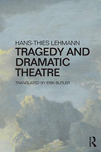 Beispielbild fr Tragedy and Dramatic Theatre zum Verkauf von Blackwell's