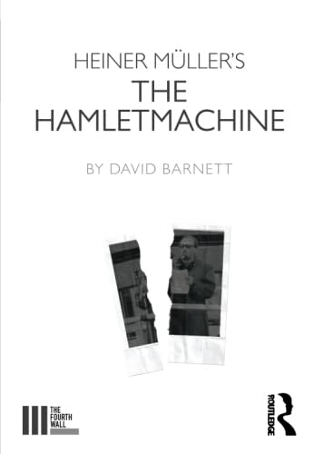 Beispielbild fr Heiner Mller's The Hamletmachine zum Verkauf von Blackwell's