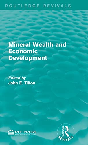 Stock image for Mineral Wealth and Economic Development (Routledge Revivals) for sale by Chiron Media