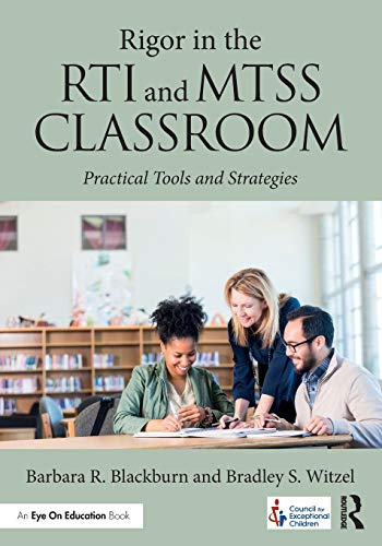 Stock image for Rigor in the RTI and MTSS Classroom: Practical Tools and Strategies for sale by Reuseabook