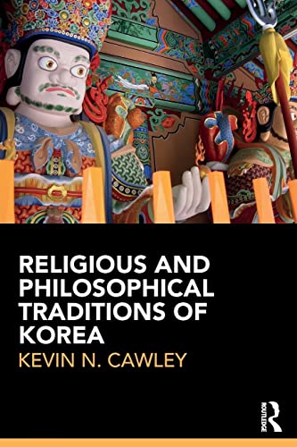 Beispielbild fr Religious and Philosophical Traditions of Korea zum Verkauf von Blackwell's