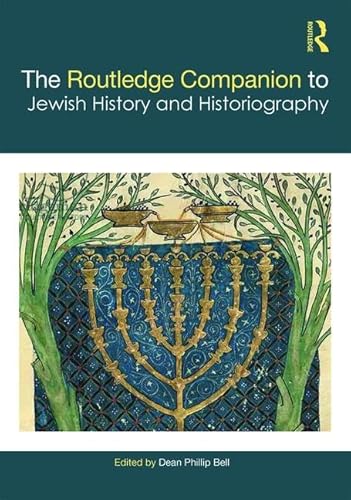 Beispielbild fr The Routledge Companion to Jewish History and Historiography (Routledge Companions) zum Verkauf von Buchpark