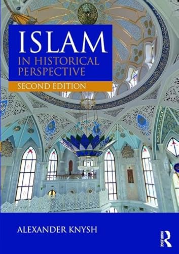 Imagen de archivo de Islam in Historical Perspective : International Student Edition a la venta por Better World Books