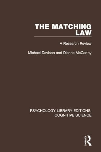 Imagen de archivo de The Matching Law: A Research Review (Psychology Library Editions: Cognitive Science) a la venta por Chiron Media