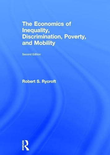 Stock image for The Economics of Inequality, Discrimination, Poverty, and Mobility for sale by Chiron Media