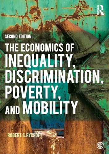 Stock image for The Economics of Inequality, Discrimination, Poverty, and Mobility for sale by GoldenWavesOfBooks