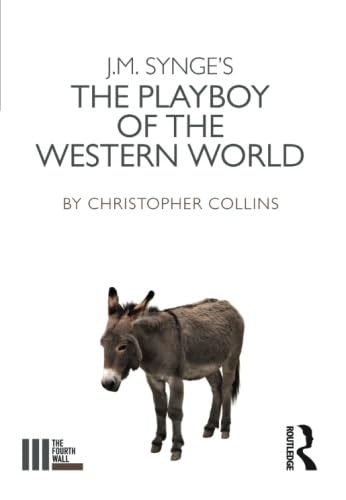Beispielbild fr J.M. Synge's The Playboy of the Western World zum Verkauf von Blackwell's