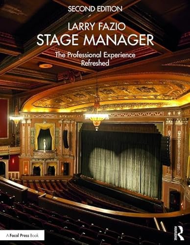 Beispielbild fr Stage Manager: The Professional Experience  Refreshed zum Verkauf von BooksRun