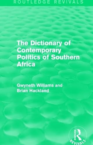 Stock image for The Dictionary of Contemporary Politics of Southern Africa for sale by Revaluation Books