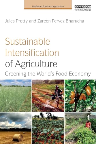 Stock image for Sustainable Intensification of Agriculture (Earthscan Food and Agriculture) for sale by St Vincent de Paul of Lane County