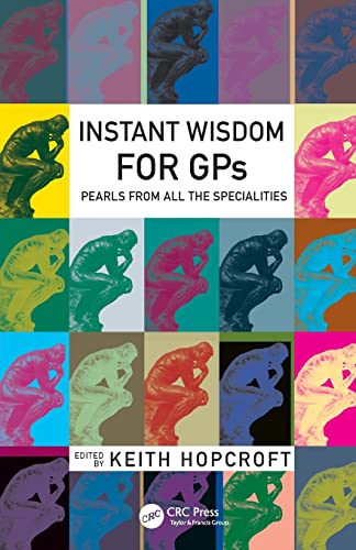 Stock image for Instant Wisdom for GPs: Pearls from All the Specialities for sale by WorldofBooks