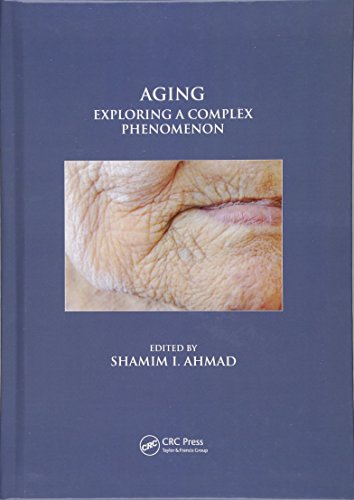 9781138196971: Aging: Exploring a Complex Phenomenon