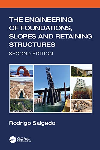 Beispielbild fr The Engineering of Foundations, Slopes and Retaining Structures zum Verkauf von Books From California