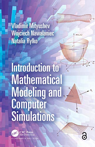 Stock image for Introduction to Mathematical Modeling and Computer Simulations for sale by Blackwell's