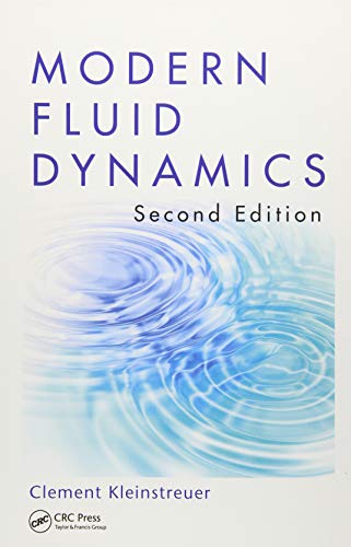 Stock image for MODERN FLUID DYNAMICS 2ED (HB 2018) for sale by Romtrade Corp.