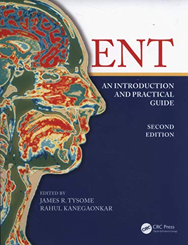 9781138198234: ENT: An Introduction and Practical Guide