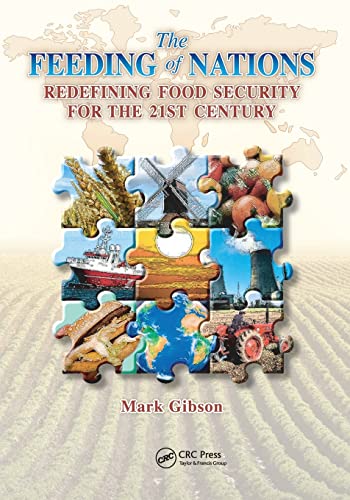 Beispielbild fr The Feeding of Nations: Redefining Food Security for the 21st Century zum Verkauf von Blackwell's