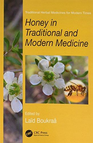Stock image for Honey in Traditional and Modern Medicine for sale by Blackwell's