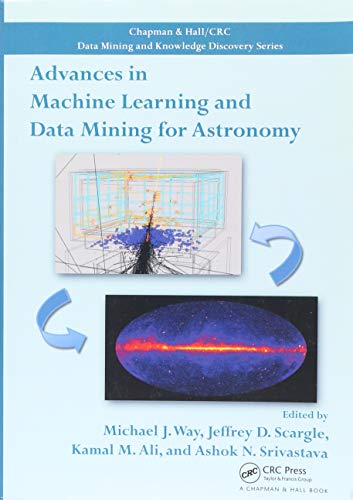 Stock image for Advances in Machine Learning and Data Mining for Astronomy for sale by Blackwell's