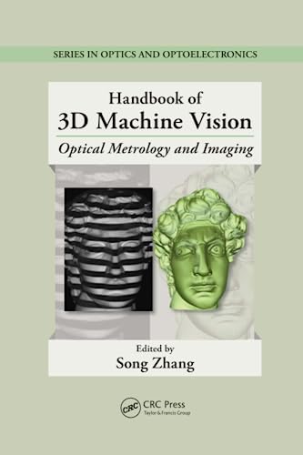 Imagen de archivo de Handbook of 3D Machine Vision: Optical Metrology and Imaging a la venta por THE SAINT BOOKSTORE