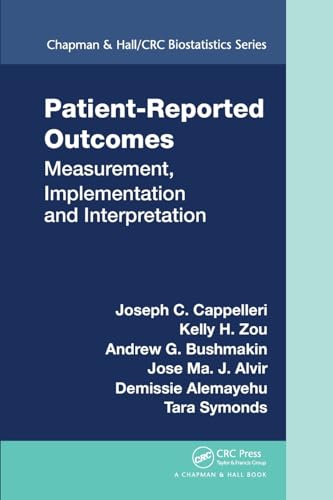 Stock image for Patient-Reported Outcomes (Chapman & Hall/CRC Biostatistics Series) for sale by Chiron Media