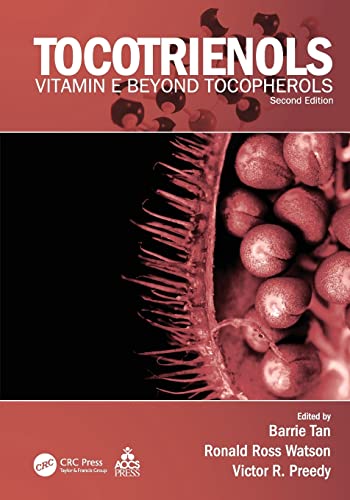 Stock image for Tocotrienols: Vitamin E Beyond Tocopherols, Second Edition for sale by Blackwell's