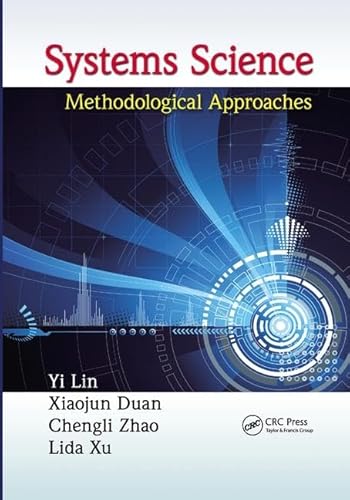 9781138199774: Systems Science: Methodological Approaches: 1 (Advances in Systems Science and Engineering (ASSE))