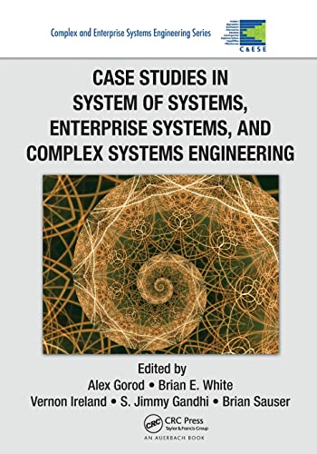 Beispielbild fr Case Studies in System of Systems, Enterprise Systems, and Complex Systems Engineering zum Verkauf von Revaluation Books