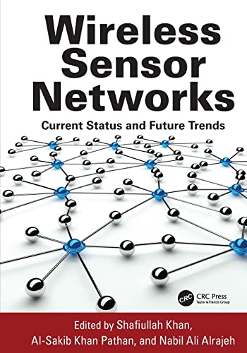 Stock image for Wireless Sensor Networks: Current Status and Future Trends for sale by Blackwell's