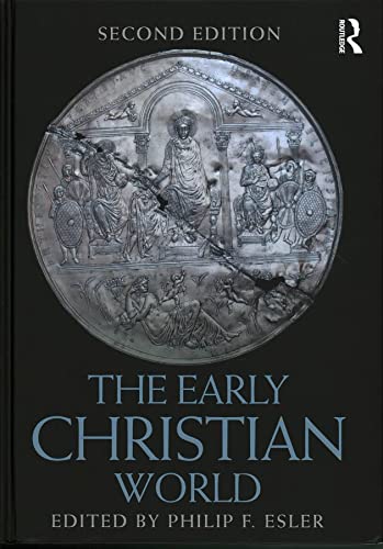 9781138200074: The Early Christian World (Routledge Worlds)