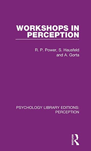 Imagen de archivo de Workshops in Perception (Psychology Library Editions: Perception) a la venta por Chiron Media