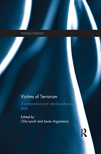 Beispielbild fr Victims of Terrorism: A Comparative and Interdisciplinary Study zum Verkauf von Blackwell's