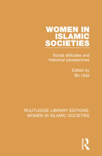 Women in Islamic Societies (Hardcover) - Bo Utas