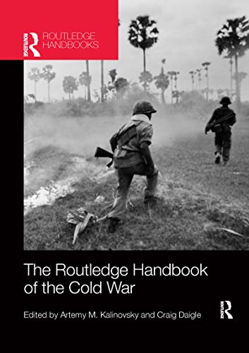 Stock image for The Routledge Handbook of the Cold War for sale by Blackwell's
