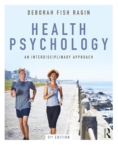 Imagen de archivo de Health Psychology: An Interdisciplinary Approach a la venta por BooksRun