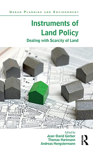 Imagen de archivo de Instruments of Land Policy: Dealing with Scarcity of Land (Urban Planning and Environment) a la venta por Chiron Media
