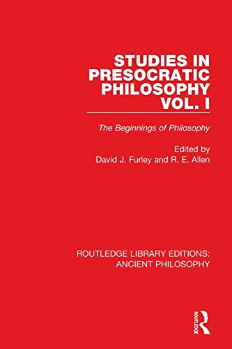 9781138201552: Studies in Presocratic Philosophy Volume 1: The Beginnings of Philosophy (Routledge Library Editions: Ancient Philosophy)