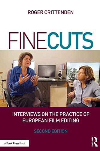 Imagen de archivo de Fine Cuts: Interviews on the Practice of European Film Editing a la venta por WorldofBooks