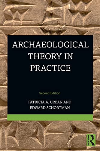 Beispielbild fr Archaeological Theory in Practice zum Verkauf von Books Unplugged