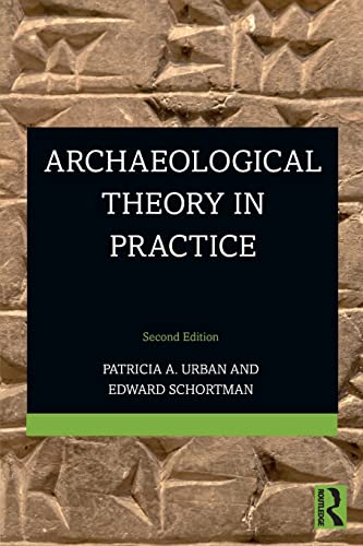 9781138202801: Archaeological Theory in Practice