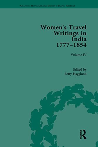 9781138202863: Women's Travel Writings in India 1777–1854: Volume IV: Mary Martha Sherwood, The Life of Mrs Sherwood (1854) (Chawton House Library: Women’s Travel Writings)