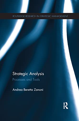 Beispielbild fr Strategic Analysis: Processes and Tools zum Verkauf von Blackwell's