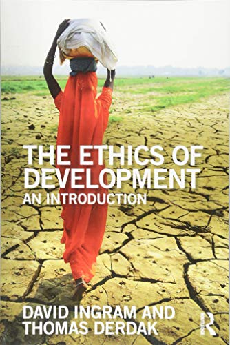 Beispielbild fr The Ethics of Development zum Verkauf von Blackwell's